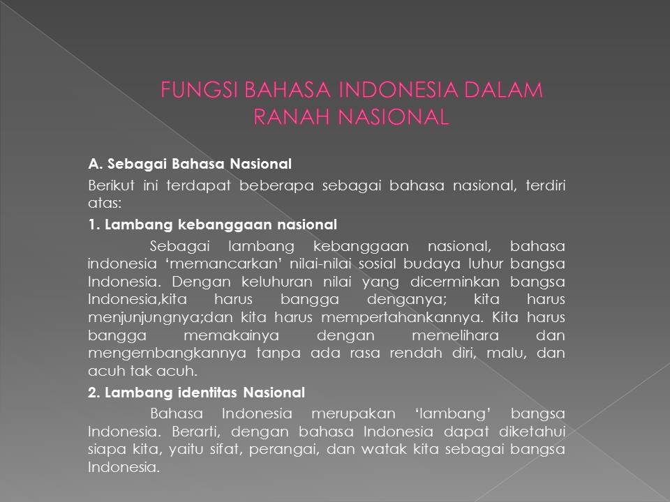 Fungsi bahasa indonesia sebagai bahasa nasional